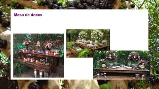 Mesa de doces
 