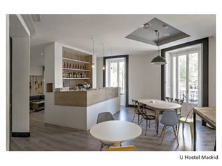 U Hostel Madrid
 