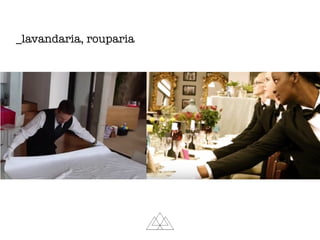 _lavandaria, rouparia
 