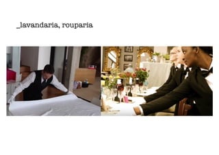 _lavandaria, rouparia
 