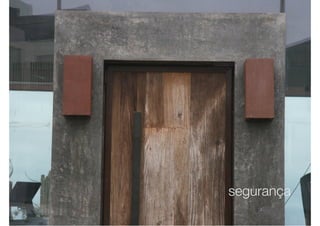 segurança
 