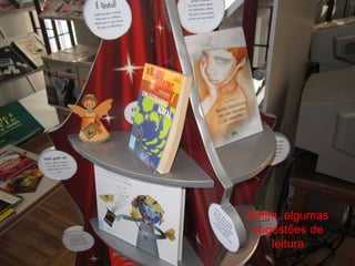 Enfim, algumas 
sugestões de 
leitura 
 