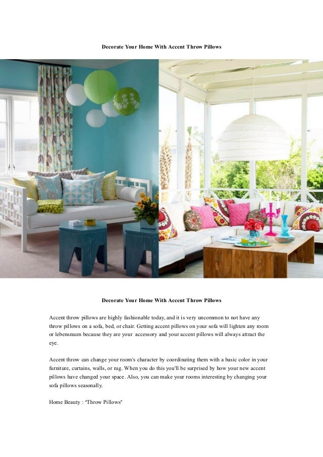 Decorate Your Home With Accent Throw Pillows