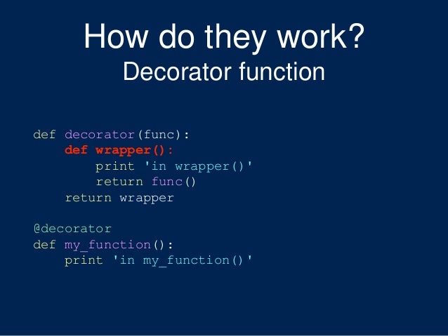 Decorators Explained A Powerful Tool That Should Be In Your Python T