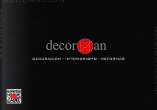 DECORACIÓN - INTERIORISMO - REFORMAS
 