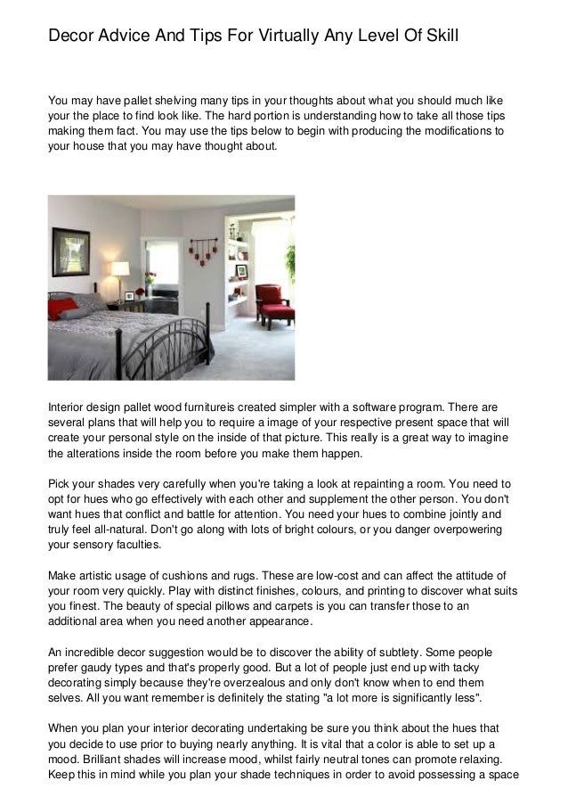 Decor Advice And Tips For Virtually Any Level Of Skill