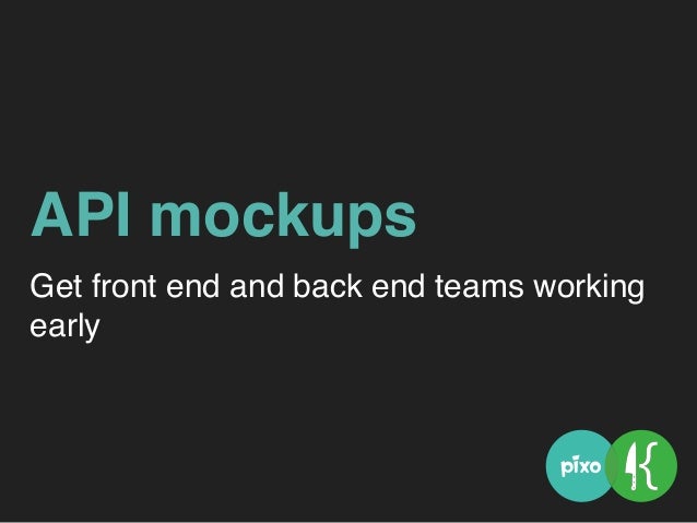 Built in API console
 