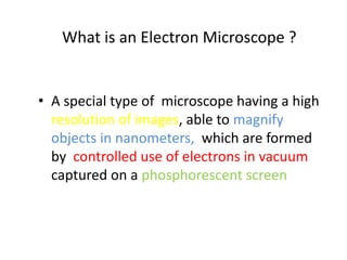Powerpoint presentation on electron microscopy | PPTX