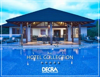 THE
HOTEL COLLECTION
by
 