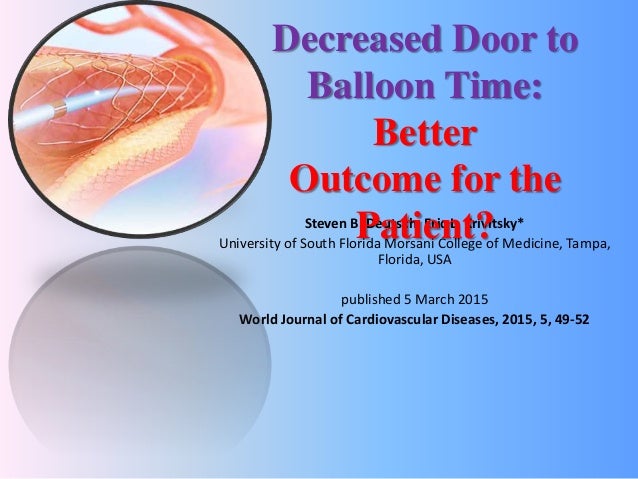 Decreased Door To Balloon Time