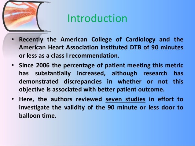 Decreased door to balloon time