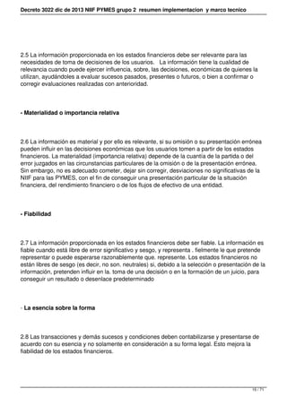Decreto 3022 dic de 2013 NIIF PYMES grupo 2 resumen implementacion y marco tecnico
2.5 La información proporcionada en los...