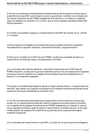 Decreto 3022 dic de 2013 NIIF PYMES grupo 2 resumen implementacion y marco tecnico
3.4 En las circunstancias extremadament...