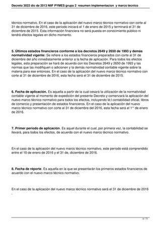 Decreto 3022 dic de 2013 NIIF PYMES grupo 2 resumen implementacion y marco tecnico
técnico normativo. En el caso de la apl...