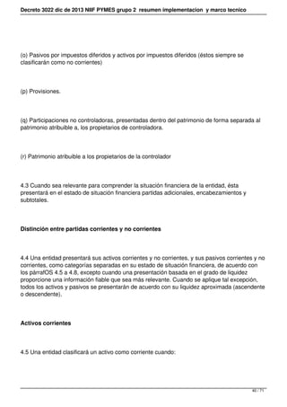 Decreto 3022 dic de 2013 NIIF PYMES grupo 2 resumen implementacion y marco tecnico
(o) Pasivos por impuestos diferidos y a...