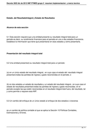 Decreto 3022 dic de 2013 NIIF PYMES grupo 2 resumen implementacion y marco tecnico
Estado .del Resultadolntegral y Estado ...
