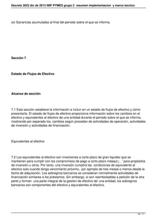 Decreto 3022 dic de 2013 NIIF PYMES grupo 2 resumen implementacion y marco tecnico
(e) Ganancias acumuladas al final del p...