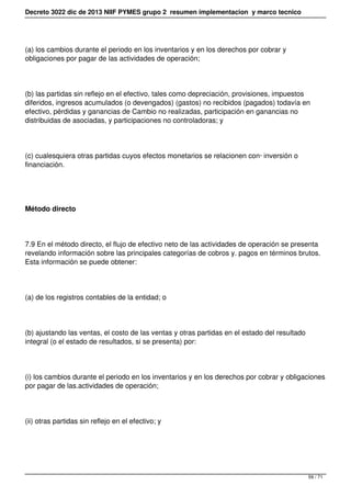 Decreto 3022 dic de 2013 NIIF PYMES grupo 2 resumen implementacion y marco tecnico
(a) los cambios durante el periodo en l...