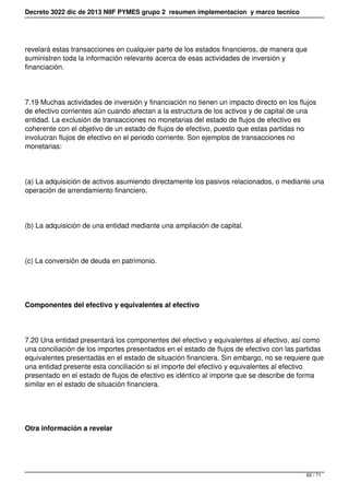 Decreto 3022 dic de 2013 NIIF PYMES grupo 2 resumen implementacion y marco tecnico
revelará estas transacciones en cualqui...