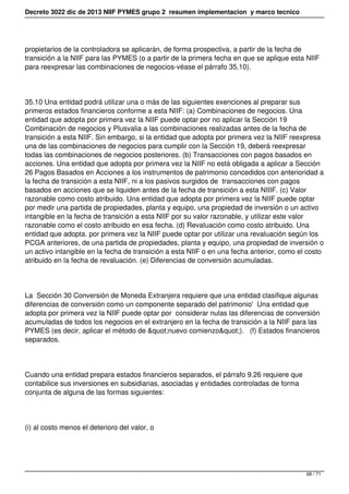 Decreto 3022 dic de 2013 NIIF PYMES grupo 2 resumen implementacion y marco tecnico
propietarios de la controladora se apli...