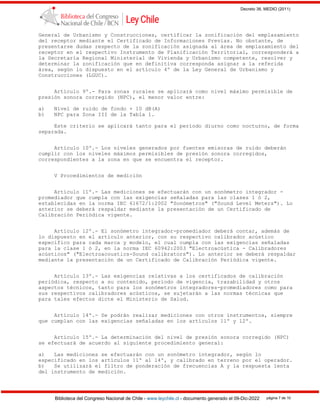 Decreto 38, MEDIO (2011)
Biblioteca del Congreso Nacional de Chile - www.leychile.cl - documento generado el 09-Dic-2022 p...