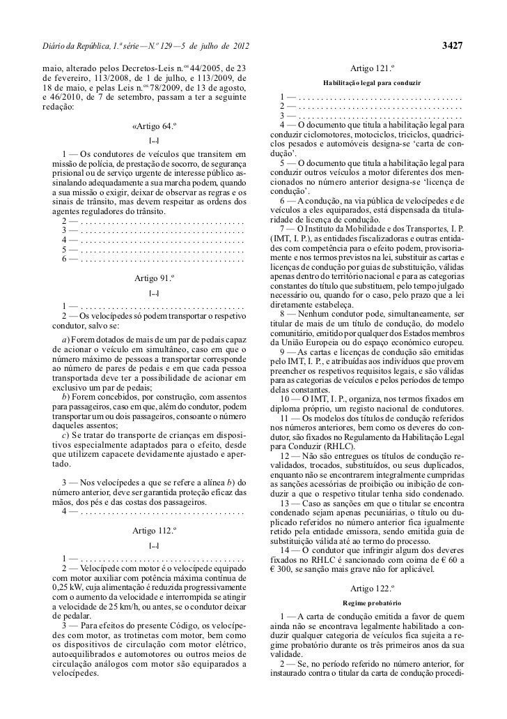 Decreto lei n.º 138-2012 dr n.º 129, série i de 5 de julho Decreto lei n.º 138-2012 dr n.º 129, série i de 5 de julho