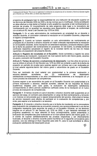 I
'11_.
DECRETO NÚM~o2 715 de 2009 Hoja N°. 2
Continuación del Decreto "Por el cual se reglamenta la evaluación de compete...