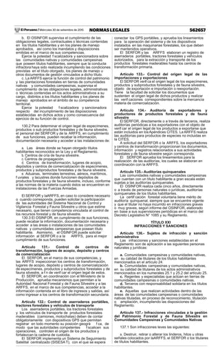 El Peruano / Miércoles 30 de setiembre de 2015 562657NORMAS LEGALES
b. El OSINFOR supervisa el cumplimiento de las
obligaciones legales, contractuales o técnicas contenidas
en los títulos habilitantes y en los planes de manejo
aprobados, así como los mandatos y disposiciones
emitidas en el marco de sus competencias.
Ejerce la potestad f scalizadora y sancionadora sobre
las comunidades nativas y comunidades campesinas
que poseen títulos habilitantes, siempre que la conducta
infractora haya sido realizada incumpliendo las condiciones
previstas en el título otorgado, los planes de manejo u
otros documentos de gestión vinculados a dicho título.
c. La ARFFS ejerce la función de control del patrimonio
y las plantaciones forestales en tierras de comunidades
nativas y comunidades campesinas, supervisa el
cumplimiento de las obligaciones legales, administrativas
o técnicas contenidas en los actos administrativos a su
cargo, distintos a los títulos habilitantes y los planes de
manejo aprobados en el ámbito de su competencia
territorial.
Ejerce la potestad f scalizadora y sancionadora
respecto del incumplimiento de las disposiciones
establecidas en dichos actos y como consecuencia del
ejercicio de su función de control.
130.2 Para determinar el origen legal de especímenes,
productos o sub productos forestales y de fauna silvestre,
el personal del SERFOR y de la ARFFS, en cumplimiento
de sus funciones, pueden recabar la información,
documentación necesaria y acceder a las instalaciones de:
a. Las áreas donde se hayan otorgado títulos
habilitantes reconocidos en la Ley y el Reglamento.
b. Centros de cría de fauna silvestre.
c. Centros de propagación.
d. Centros de transformación, lugares de acopio,
depósitos y centros de comercialización de especímenes,
productos y subproductos forestales y de fauna silvestre.
e. Aduanas, terminales terrestres, aéreos, marítimos,
f uviales y lacustres donde funcionen depósitos de
productos forestales y de fauna silvestre, incluso, conforme
a las normas de la materia cuando éstos se encuentren en
instalaciones de las Fuerzas Armadas.
El SERFOR y laARFFS, en caso lo considere necesario
o cuando corresponda, pueden solicitar la participación
de las autoridades del Sistema Nacional de Control y
Vigilancia Forestal y Fauna Silvestre u otros que estime
necesario, que tienen competencia vinculada al control de
los recursos forestal y de fauna silvestre.
130.3 El OSINFOR, en cumplimiento de sus funciones,
puede recabar la información, documentación necesaria y
acceder a las áreas o instalaciones de las comunidades
nativas y comunidades campesinas que posean título
habilitante. Asimismo, el OSINFOR puede solicitar
información al SERFOR o a la ARFFS, para el mejor
cumplimiento de sus funciones.
Artículo 131.- Control de centros de
transformación, lugares de acopio, depósito y centros
de comercialización
El SERFOR, en el marco de sus competencias, y
las ARFFS inspeccionan los centros de transformación,
lugares de acopio, depósito y centros de comercialización
de especímenes, productos y subproductos forestales y de
fauna silvestre, a f n de verif car el origen legal de estos.
El SERFOR, en coordinación con el Ministerio de la
Producción, aprueba mecanismos que permitan a la
Autoridad Nacional Forestal y de Fauna Silvestre y a las
ARFFS, en el marco de sus competencias, acceder a la
información contenida en el libro de ingresos y salidas, así
como ingresar a los centros de transformación secundaria.
Artículo 132.- Control de aserraderos portátiles,
tractores forestales y vehículos de transporte
Los aserraderos portátiles, los tractores forestales
y los vehículos de transporte de productos forestales
maderables (camiones, motochatas) deben de contar
obligatoriamente con dispositivos GPS que permitan
registrar en todo momento su posición geográ f ca, de
modo que las autoridades competentes f scalicen sus
operaciones, controlen el origen de los productos y
fortalezcan la cadena de custodia.
El SERFOR implementa un Sistema de Seguimiento
Satelital centralizado (SISESA T), con el que se espera
conectar los GPS portátiles, y aprueba los lineamientos
para la operación del sistema y de los dispositivos
instalados en las maquinarias forestales, los que deben
ser mantenidos operativos.
El SERFOR y las ARFFS elaboran un registro de
aserraderos portátiles, tractores forestales y vehículos
autorizados, para la extracción y transporte de los
productos forestales maderables hasta los centros de
transformación primaria.
Artículo 133.- Control del origen legal de las
importaciones y exportaciones
El SERFOR verif ca el origen legal de los especímenes,
productos y subproductos forestales y de fauna silvestre,
objeto de exportación e importación o reexportación.
Tiene la facultad de solicitar los documentos que
sustenten el origen legal de dichos productos y realizar
las verif caciones correspondientes sobre la mercancía
materia de comercialización.
Artículo 134.- Auditoría de exportadores y
productores de productos forestales y de fauna
silvestre
El SERFOR, directamente o a través de terceros, realiza
auditorías periódicas a los exportadores con el objeto de
verif car el origen legal de los productos a exportarse que
están incluidos en losApéndices CITES. La ARFFS realiza
las auditorías para productos de especies no incluidas en
la CITES.
A solicitud del SERFOR o la ARFFS, los exportadores
y centros de transformación proporcionan los documentos,
información y registros relacionados a sus actividades
forestales y de fauna silvestre según corresponda.
El SERFOR aprueba los lineamientos para la
realización de las auditorías, los cuales se elaboran en
coordinación con la ARFFS.
Artículo 135.- Auditorías quinquenales
Las comunidades nativas y comunidades campesinas
que cuentan con un título habilitante a gran escala están
sujetas a las auditorías quinquenales.
El OSINFOR realiza cada cinco años, directamente
o a través de personas naturales o jurídicas, auditorías
quinquenales de los títulos habilitantes.
La certif cación forestal voluntaria tiene mérito de
auditoría quinquenal, siempre que se encuentre vigente
y que el titular no haya incurrido en infracciones graves
o muy graves, según informe del OSINFOR, elaborado
en base a sus supervisiones periódicas en el marco del
Decreto Legislativo N° 1085 y su Reglamento.
TÍTULO XXI
INFRACCIONES Y SANCIONES
Artículo 136.- Sujetos de infracción y sanción
administrativa
Las infracciones y sanciones establecidas en el
Reglamento son de aplicación a las siguientes personas
naturales y jurídicas:
a. Comunidades campesinas y comunidades nativas,
en su calidad de titulares de los títulos habilitantes
mencionados en el artículo 24.
b. Comunidades campesinas y comunidades nativas,
en su calidad de titulares de los actos administrativos
mencionados en los numerales 25.1 y 25.2 del artículo 25.
c. Regentes y especialistas que actúan en tierras de
comunidades campesinas o comunidades nativas.
d. Terceros con responsabilidad solidaria en los títulos
habilitantes.
e. Aquellas que realizan actividades dentro de las
áreas de las comunidades campesinas o comunidades
nativas tituladas, en proceso de reconocimiento, titulación
o ampliación, incumpliendo las disposiciones del
Reglamento.
Artículo 137.- Infracciones vinculadas a la gestión
del Patrimonio Forestal y de Fauna Silvestre en
Comunidades Campesinas y Comunidades Nativas
137.1 Son infracciones leves las siguientes:
a. Destruir, retirar o alterar los linderos, hitos u otras
señales colocados por laARFFS, el SERFOR o los titulares
de títulos habilitantes.
 