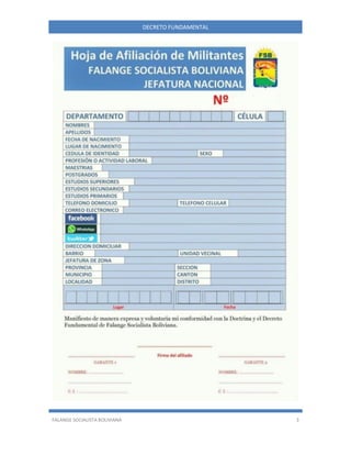 FALANGE SOCIALISTA BOLIVIANA 3
DECRETO FUNDAMENTAL
 