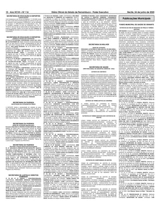 10 - Ano XCVII • NÀ 116 Diário Oficial do Estado de Pernambuco - Poder Executivo Recife, 24 de junho de 2020
SECRETARIA DE EDUCAÇÃO E ESPORTES
CONVALIDAÇÃO
Com fundamento no art. 55 da Lei Estadual nº 11.781/2000, tendo
em vista o poder-dever da Administração de conﬁrmar os atos que
não possuam vícios insanáveis, CONVALIDO o ato de ratiﬁcação
do Processo nº 0064.2020.CPL-II.DL.0023.SEDUC (Doc. SEI
nº 6919953), publicado no DOE em 03/06/2020 (Doc. SEI nº
7015216), visto que não se veriﬁca lesão ao interesse público nem
prejuízo a terceiros. Recife, 09 de junho de 2020 Frederico da
Costa Amâncio Secretário de Educação e Esportes do Estado de
Pernambuco.
SECRETARIA DE EDUCAÇÃO E ESPORTES
GERÊNCIA TÉCNICA DE CONTRATOS
2º TA ao CT. Nº 057/2020. CONTRATADA: ALELO S/A. CNPJ/
MF: 04.740.876/0001-25. Objeto: Acréscimo de aproximadamente
4,82% do valor inicial do contrato, correspondendo ao valor de
R$ 1.198.179,00. Processo de DL. Nº 001.2020.EMERGENCIAL.
SEDUC. Valor global atualizado: R$ 32.797.389,00. Data de
Assinatura: 27/05/2020.
4º TA ao CT. Nº 077/2017. CONTRADADA: L.R. DE GUSMÃO
ALIMENTOS ME. CNPJ/ MF: 02.235.717/0001-48. PL Nº
143.2016.I.PE.102.SEE. Objeto: a prorrogação do prazo
de vigência por mais 12 meses, correspondente ao período
03/07/2020 a 02/07/2021. Valor Global R$ 1.929.474,00. Data de
Assinatura: 10/06/2020.
4º TA ao CT. Nº 081/2017. CONTRADADA: JMC REFEIÇÕES
COLETIVAS LTDA EPP. CNPJ/MF: 05.109.741/0001-29. PL
Nº 143.2016.I.PE.102.SEE. Objeto: Prorrogação do prazo
de vigência por mais 12 meses, correspondente ao período
03/07/2020 a 02/07/2021. Valor Global R$ 1.125.530,00. Data de
Assinatura: 10/06/2020.
3º TA ao CT. Nº 068/2017. CONTRATADA: GENIBSON PINTO
DE SANTANA EPP. CNPJ/MF: 04.257.290/0001-04. PL Nº
144.2016.I.PE.103.SEE. Objeto: Prorrogação do prazo de
vigência por mais 12 meses, correspondente ao período de
03/07/2020 a 02/07/2021. Valor Global R$ 1.721.496,00. Data de
Assinatura: 10/06/2020.
CT. Nº 076/2020. CONTRATADA: BRASLUSO TURISMO LTDA.
CNPJ/MF: 09.480.880/0001-15. PL Nº 0174.2019.CCPLE-I.
PE.0122.SAD. Objeto: Prestação de serviços de reserva, emissão
eentregadebilhetesaéreosparaviagensnacionaiseinternacionais
e demais serviços correlatos, através de disponibilização de
sistema informatizado para atender as demandas da Secretaria
de Educação e Esportes do Estado de Pernambuco. Valor Global
R$ 995.134,10. Vigência 12/06/2020 a 11/06/2021. Data de
Assinatura: 12/06/2020.
RERRATIFICAÇÃO ao 2º TA. CT. Nº 074/2017. CONTRADADA:
CASA DE FARINHA S/A. CNPJ/ MF: 07.694.626/0001-94. PL Nº
143.2016.I.PE.102.SEE. Objeto: Retiﬁcação da cláusula segunda
do segundo termo aditivo: O valor Global do 2º TA passa a ser
de R$ 2.829.024,00. Data de Assinatura: 15/06/2020.
SECRETARIA DA FAZENDA
SOLICITAÇÃO DE COTAÇÕES DE PREÇO
A SEFAZ/PE solicita a apresentação de cotações de preço
para Contratação de empresa especializada para prestação de
serviço de assistência técnica, substituição de peças, suporte e
licenciamento de software para equipamentos HPE. As empresas
especializadas no ramo poderão obter a especiﬁcação técnica e
responder a presente solicitação via e-mail marcel.tachlitsky@
sefaz.pe.gov.br, até o dia 29/06/2020. Recife, 22 de Junho de
2020. Marcel Tachlitsky – Gerente de Suporte Técnico - GSUT.
SECRETARIA DA FAZENDA
AVISO DE LICITAÇÃO (Republicação)
Processo 0039.2020.CL-PROFISC.PE.0020.SEFAZ-PE. Objeto:
Registro de Preços para o fornecimento eventual de licenças
de software Microsoft, com “Software Assurance” (SA). Valor
total estimado: R$ 1.456.238,99. Propostas até: 07/07/2020
às 9h00min. Abertura das Propostas: 07/07/2020 às 9h05min.
Início da Disputa: 07/07/2020 às 9h30min. Horário de Brasília.
O edital, na íntegra, poderá ser retirado no site www.peintegrado.
pe.gov.br ou www.licitacoes.pe.gov.br. Informações pelo e-mail:
patricia.farias@sefaz.pe.gov.br. Recife, 23/06/2020. Patricia de
Lucena Farias – Pregoeira CEL/PROFISCO.
SECRETARIA DA FAZENDA
Resultado Licitação Adjudicação/Homologação
PL Nº 0038.2020.CL-PROFISC.PE.0019.SEFAZ-PE; OBJETO:
Renovação Licenças IBM. Empresas Adjudicatárias: VS DATA
COMÉRCIO & DISTRIBUIÇÃO LTDA; CNPJ: 07.268.152/0004-
61; Valor total: Item 1A-R$ 75.150,00 e Item 3A-R$ 46.902,09;
TELETEX COMPUTADORES E SISTEMAS LTDA; CNPJ
79.345.583/0008-19; Valor total: Item 2A-R$ 162.000,00 e Item
4A-R$ 86.340,00; KA TECNOLOGIA, TREINAMENTOS E
ARTES EIRELI; CNPJ: 28.315.087/0001-05; Valor total: Item
1R-R$ 37.275,000 e Item 3R-R$ 16.335,00; WELTSOLUTIONS
SUPORTE EM TECNOLOGIA DA INFORMAÇÃO EIRELI ME;
CNPJ: 21.550.873/0001-48, Valor total: Item 2R-R$ 64.500,00,
4R-R$ 30.100,00, 1E-R$ 40.000,00, 2E-R$ 1.358,00, 3E-R$
36.326,54 e 4E-R$ 31.160,00. Processo Adjudicado e Homologado
em 23/06/2020. Recife, 23/06/2020. Patricia de Lucena Farias –
Pregoeira CEL/PROFISCO
SECRETARIA DE JUSTIÇA E DIREITOS
HUMANOS
4º TA AO CT N° 036/2017 – FEDC/PROCON/SJDH.
CONTRATADA. SERCOSERV SERVIÇOS TERCEIRIZADOS
LTDA. OBJETO: A substituição do gestor do Contrato, designando
para tais atividades o servidor Hélder Rômulo Araújo de Meneses,
Gerente Geral do PROCON, Matrícula nº 403.975-0, com efeito
retroativo a data de 04/05/2020. PEDRO EURICO DE BARROS E
SILVA. Secretário de Justiça e Direitos Humanos.
4º TA AO CT N° 008/2017 – PROCON/SJDH. CONTRATADA.
IMOBILIÁRIA FRANCALVES LTDA. OBJETO: A substituição do
gestor do Contrato, designando para tais atividades o servidor
Hélder Rômulo Araújo de Meneses, Gerente Geral do PROCON,
Matrícula nº 403.975-0, com efeito retroativo a data de 04/05/2020.
PEDRO EURICO DE BARROS E SILVA. Secretário de Justiça e
Direitos Humanos.
1º TA AO CT N° 002/2020 – SJDH. CONTRATADA. SÃO BRAZ
S.A. INDÚSTRIA E COMÉRCIO DE ALIMENTOS. OBJETO:
A substituição do gestor do Contrato, designando para tais
atividades o servidor Hélder Rômulo Araújo de Meneses, Gerente
Geral do PROCON, Matrícula nº 403.975-0, com efeito retroativo
a data de 04/05/2020. PEDRO EURICO DE BARROS E SILVA.
Secretário de Justiça e Direitos Humanos.
1º TA AO CT N° 003/2020 – SJDH. CONTRATADA. AHREOS
REFRIGERAÇÃO LTDA ME. OBJETO: A substituição do gestor
do Contrato, designando para tais atividades o servidor Hélder
Rômulo Araújo de Meneses, Gerente Geral do PROCON,
Matrícula nº 403.975-0, com efeito retroativo a data de 04/05/2020.
PEDRO EURICO DE BARROS E SILVA. Secretário de Justiça e
Direitos Humanos.
1º TA AO CT N° 011/2019 – SEJPDC/SJDH. CONTRATADA.
DATA VOICE COMÉRCIO E SERVIÇOS LTDA. OBJETO:
A substituição do gestor do Contrato, designando para tais
atividades o servidor Hélder Rômulo Araújo de Meneses, Gerente
Geral do PROCON, Matrícula nº 403.975-0, com efeito retroativo
a data de 04/05/2020. PEDRO EURICO DE BARROS E SILVA.
Secretário de Justiça e Direitos Humanos.
4º TA AO CT N° 012/2017 – FEDC/PROCON/SJDH.
CONTRATADA. BRASLUSO TURISMO LTDA. OBJETO:
A substituição do gestor do Contrato, designando para tais
atividades o servidor Hélder Rômulo Araújo de Meneses, Gerente
Geral do PROCON, Matrícula nº 403.975-0, com efeito retroativo
a data de 04/05/2020. PEDRO EURICO DE BARROS E SILVA.
Secretário de Justiça e Direitos Humanos.
1º TA AO CT N° 013/2019 – SJDH. CONTRATADA. AGÊNCIA DE
COMUNICAÇÃO DO CAPIBARIBE S/A. OBJETO: A substituição
do gestor do Contrato, designando para tais atividades o servidor
Hélder Rômulo Araújo de Meneses, Gerente Geral do PROCON,
Matrícula nº 403.975-0, com efeito retroativo a data de 04/05/2020.
PEDRO EURICO DE BARROS E SILVA. Secretário de Justiça e
Direitos Humanos.
6º TA AO CT N° 018/2017 – FEDC/PROCON/SJDH.
CONTRATADA. ADSERV EMPREENDIMENTOS E SERVIÇOS
DE MÃO DE OBRA EIRELI. OBJETO: A substituição do gestor
do Contrato, designando para tais atividades o servidor Hélder
Rômulo Araújo de Meneses, Gerente Geral do PROCON,
Matrícula nº 403.975-0, com efeito retroativo a data de 04/05/2020.
PEDRO EURICO DE BARROS E SILVA. Secretário de Justiça e
Direitos Humanos.
4º TA AO CT N° 016/2017 – FEDC/PROCON/SJDH.
CONTRATADA. LEMON TERCEIRIZAÇÃO E SERVIÇOS
EIRELI-EPP. OBJETO: A substituição do gestor do Contrato,
designando para tais atividades o servidor Hélder Rômulo Araújo
de Meneses, Gerente Geral do PROCON, Matrícula nº 403.975-
0, com efeito retroativo a data de 04/05/2020. PEDRO EURICO
DE BARROS E SILVA. Secretário de Justiça e Direitos Humanos.
1º TA AO CT N° 015/2019 – SJDH. CONTRATADA. MG
COMÉRCIO, DISTRIBUIDORA E SERVIÇOS LTDA - ME.
OBJETO: A substituição do gestor do Contrato, designando para
tais atividades o servidor Hélder Rômulo Araújo de Meneses,
Gerente Geral do PROCON, Matrícula nº 403.975-0, com efeito
retroativo a data de 04/05/2020. PEDRO EURICO DE BARROS E
SILVA. Secretário de Justiça e Direitos Humanos.
5º TA AO CT N° 034/2017 – FEDC/PROCON/SJDH.
CONTRATADA. NORDESTE SUSTENTÁVEL LTDA EPP.
OBJETO: A substituição do gestor do Contrato, designando para
tais atividades o servidor Hélder Rômulo Araújo de Meneses,
Gerente Geral do PROCON, Matrícula nº 403.975-0, com efeito
retroativo a data de 04/05/2020. PEDRO EURICO DE BARROS E
SILVA. Secretário de Justiça e Direitos Humanos.
1º TA AO CT N° 004/2018 – SJDH. CONTRATADA. CPTEC
SOLUÇÕES EM TECNOLOGIA DA INFORMAÇÃO LTDA.
OBJETO: A substituição do gestor do Contrato, designando para
tais atividades o servidor Hélder Rômulo Araújo de Meneses,
Gerente Geral do PROCON, Matrícula nº 403.975-0, com efeito
retroativo a data de 04/05/2020. PEDRO EURICO DE BARROS E
SILVA. Secretário de Justiça e Direitos Humanos.
5º TA AO CT N° 007/2017 – FEDC/PROCON/SJDH.
CONTRATADO. EDUARDO JOSÉ MILET. OBJETO:Asubstituição
do gestor do Contrato, designando para tais atividades o servidor
Hélder Rômulo Araújo de Meneses, Gerente Geral do PROCON,
Matrícula nº 403.975-0, com efeito retroativo a data de 04/05/2020.
PEDRO EURICO DE BARROS E SILVA. Secretário de Justiça e
Direitos Humanos.
3º TA AO CT N° 001/2019 – FEDC/PROCON/SJDH.
CONTRATADA. SUPER ESTÁGIOS LTDA. OBJETO: A
substituição do gestor do Contrato, designando para tais
atividades o servidor Hélder Rômulo Araújo de Meneses, Gerente
Geral do PROCON, Matrícula nº 403.975-0, com efeito retroativo
a data de 04/05/2020. PEDRO EURICO DE BARROS E SILVA.
Secretário de Justiça e Direitos Humanos.
1º TA AO CT N° 004/2020 – SJDH. CONTRATADA. BRM
COMERCIO DE AGUA MINERAL EIRELI-ME. OBJETO:
A substituição do gestor do Contrato, designando para tais
atividades o servidor Hélder Rômulo Araújo de Meneses, Gerente
Geral do PROCON, Matrícula nº 403.975-0, com efeito retroativo
a data de 04/05/2020. PEDRO EURICO DE BARROS E SILVA.
Secretário de Justiça e Direitos Humanos.
4º TA AO CT N° 042/2017 – SJDH. CONTRATADA. PARVI
LOCADORALTDA. OBJETO:Asubstituição do gestor do Contrato,
designando para tais atividades o servidor Hélder Rômulo Araújo
de Meneses, Gerente Geral do PROCON, Matrícula nº 403.975-
0, com efeito retroativo a data de 04/05/2020. PEDRO EURICO
DE BARROS E SILVA. Secretário de Justiça e Direitos Humanos.
4º TA AO CT N° 019/2017 – SJDH. CONTRATADA. PARVI
LOCADORALTDA. OBJETO:Asubstituição do gestor do Contrato,
designando para tais atividades o servidor Hélder Rômulo Araújo
de Meneses, Gerente Geral do PROCON, Matrícula nº 403.975-
0, com efeito retroativo a data de 04/05/2020. PEDRO EURICO
DE BARROS E SILVA. Secretário de Justiça e Direitos Humanos.
6º TA AO CT N° 007/2017 – FEDC/PROCON/SJDH.
CONTRATADO. EDUARDO JOSÉ MILET. OBJETO: A
prorrogação do prazo de vigência contratual, por mais 12 meses,
sendo de 01/06/2020 até 31/05/2021. PEDRO EURICO DE
BARROS E SILVA. Secretário de Justiça e Direitos Humanos.
1º TA AO CT N° 010/2019 – SJDH. CONTRATADA. SUPER
ESTÁGIOS LTDA. OBJETO: A prorrogação do prazo de vigência
contratual, por mais 12 meses, sendo de 17/07/2020 até
16/07/2021, e reajuste ante a majoração do auxílio transporte,
especiﬁcamente da tarifa “A” do contrato n° 010/2019. PEDRO
EURICO DE BARROS E SILVA. Secretário de Justiça e Direitos
Humanos.
2º TA AO CT N° 016/2018 – SJDH. CONTRATADO. COMPANHIA
EDITORA DE PERNAMBUCO - CEPE. OBJETO: A prorrogação
do prazo de vigência contratual, por mais 12 meses, sendo de
15/06/2020 até 14/06/2021. PEDRO EURICO DE BARROS E
SILVA. Secretário de Justiça e Direitos Humanos.
CONVÊNIO Nº 004/2020 – SJDH. CONCEDENTE: SECRETARIA
DE JUSTIÇA E DIREITOS HUMANOS. CONVENENTE:
PREFEITURA MUNICIPAL DO CABO DE SANTO AGOSTINHO.
CELEBRAÇÃO: 01/03/2020. VIGÊNCIA: 12 meses, contados
a partir de 01/03/2020 até o dia 28/02/2021. OBJETO:
Aproveitamento de até 100 (CEM) reeducandos que cumprem
pena perante o Patronato Penitenciário de Pernambuco, que
se encontram no REGIME ABERTO ou em LIVRAMENTO
CONDICIONAL, para execução de tarefas de serviços gerais,
motorista, jardineiro, apoio administrativo e outras especialidades,
por intermédio de cooperação mútua entre as Convenentes.
GESTOR: Fica desde já designado o servidor Josafá Reis da
Silva Filho, Superintendente do Patronato Penitenciário de
Pernambuco, matrícula nº 376.977-1, o acompanhamento e
ﬁscalização do presente convênio. PEDRO EURICO DE BARROS
E SILVA - Secretário de Justiça e Direitos Humanos.
SECRETARIA DA MULHER
AVISO DE LICITAÇÃO
PROCESSO LICITATÓRIO Nº 0009.2020.CEL.PE.0008.SEMUL -
OBJETO: Contratação de empresa para fornecimento de gás de
cozinha,para atender Casas-Abrigo da SecMulher-PE. Valor total
estimado: R$ 5.904,00. Entrega das Propostas até 08/07/2020
às 09:30horas. Início da Disputa 08/07/2020 às 10:00horas.
(horário de Brasília).Edital disponível no endereço eletrônico
www.peintegrado.pe.gov.br. Outras Informações: (81) 3183-2969.
Recife, 23.06.2020. Núbia Ribeiro, Pregoeira Pública – CEL/
SECMULHER.
SECRETARIA DE SAÚDE
DIRETORIA GERAL DE ASSUNTOS JURÍDICOS - DGAJ
EXTRATO DE CONTRATO
CONTRATO Nº090/2020.CONTRATADA:MÓVEIS ANDRADE –
INDÚSTRIA E COMÉRCIO DE MÓVEIS HOSPITALARES LTDA.,
CNPJ/MF:04.910.323/0001-73.OBJETO:CAMA HOSPITALAR -
CAMA HOSPITALAR ADULTA ELÉTRICA, COM CAPACIDADE
DE ATE 220 KG, ACIONAMENTO DOS MOVIMENTOS ATRAVÉS
DE NO MÍNIMO 04 MOTORES COM CONTROLE REMOTO E/OU
MÍNIMO DE 02 CONTROLES EM MEMBRANAICONOGRÁFICOS
VIA BOTOEIRAS LOCALIZADOS NAS GUARDAS LATERAIS,
COM ACIONAMENTO INTERNO E EXTERNO. MOVIMENTOS:
VARIAÇÃO DE ALTURA, FAWLER, SEMI-FAWLER, SENTADO,
FLEXÃO, TRENDELEMBURG, TRENDELEMBURG REVERSO,
COM COLCHÃO NAS DIMENSÕES DA CAMA, COM SUPORTE
DE SORO, CABECEIRA E PESEIRA REMOVÍVEIS, PARA-
CHOQUE, COM REGISTRO NAANVISA.VALOR:R$ 3.459.725,00.
VIGÊNCIA:180 dias a partir da data de sua assinatura.Data de
Assinatura: 02/04/2020.
EXTRATO DE TERMO ADITIVO AO CONVÊNIO
2º TERMO ADITIVO AO CONVÊNIO Nº 030/2018.
CONCEDENTE:SECRETARIA DE SAÚDE DO ESTADO
DE PERNAMBUCO.CONVENENTE:HOSPITAL DO
T R I C E N T E N Á R I O . C N P J / M F : 1 0 . 5 8 3 . 9 2 0 / 0 0 0 1 - 3 3 .
OBJETO:Prorrogação da Vigência do Convênio.
VIGÊNCIA:30/04/2020 a 29/04/2022.DATA DE ASSINATURA:
30/04/2020
EXTRATOS DE TERMOS ADITIVOS AOS CONTRATOS DE
GESTÃO
OITAVO TERMO ADITIVO AO CONTRATO DE GESTÃO
N°003/2014.CONCEDENTE:SECRETARIA ESTADUAL DE
SAÚDE.CONTRATADO:ASSOCIAÇÃO DE PROTEÇÃO Á
MATERNIDADE E Á INFÂNCIA DE SURUBIM-APAMI SURUBIM.
OBJETO:Prorrogação da Vigência do Contrato.PRAZO:02 anos.
DATA DA CELEBRAÇÃO:03/03/2020
NONO TERMO ADITIVOTRATO DE GESTÃO Nº 004/2014.
CONCEDENTE:SECRETARIA ESTADUAL DE SAÚDE.
CONTRATADO:SOCIEDADE PERNAMBUCANA DE COMBATE
AO CÂNCER (SPCC).OBJETO:Prorrogar a vigência do Contrato.
PRAZO:02 anos.DATA DA CELEBRAÇÃO: 03/03/2020
DÉCIMO PRIMEIRO TERMO ADITIVO AO CONTRATO
DE GESTÃO Nº 006/2014.CONCEDENTE:SECRETARIA
ESTADUAL DE SAÚDE.CONTRATADO:FUNDAÇÃO
PROFESSOR MARTINIANO FERNANDES-IMIP HOSPITALAR.
OBJETO:Prorrogação da vigencia do contrato.PRAZO:02 anos.
DATA DA CELEBRAÇÃO:03/03/2020
OITAVO TERMO ADITIVO AO CONTRATO DE GESTÃO
Nº 002/2014.CONCEDENTE:SECRETARIA ESTADUAL DE
SAÚDE.CONTRATADO:HOSPITAL DO TRICENTENÁRIO.
OBJETO:Prorrogação da Vigência do Contrato.PRAZO:02 anos.
DATA DA CELEBRAÇÃO:18/03/2020
EXTRATOS DE COMPROMISSO DE GESTÃO
TERMO DE COMPROMISSO DE GESTÃO Nº 001/2020.
PARTES:HOSPITAL GETÚLIO VARGAS.OBJETO:Gestão
Hospitalar, visando garantir a atenção integral á saúde em
consonância com a necessidade de prestação de serviços de
saúde ambulatorial e hospitalar de média e alta complexidade para
o Estado de Pernambuco.VALOR:R$ 47.738.915,28VIGÊNCIA:05
anos, a contar da data de sua assinatura. DATA DE
ASSINATURA:02/01/2020
TERMO DE COMPROMISSO DE GESTÃO Nº 002/2020.
PARTES:HOSPITAL AGAMENON MAGALHAÊ,S.
OBJETO:pactuar e formalizar a assunção de responsabilidades,
destinadas à contratualização do COMPROMISSÁRIO, no âmbito
do Sistema Único de Saúde – SUSVALOR:R$ 70.341.540,12.
VIGÊNCIA:05 anos, a contar da data de sua assinatura. DATA DE
ASSINATURA:02/01/2020
TERMO DE COMPROMISSO DE GESTÃO Nº 003/2020.
PARTES:HOSPITAL DA RESTAURAÇÃO.OBJETO:pactuar
e formalizar a assunção de responsabilidades, destinadas
à contratualização do COMPROMISSÁRIO, no âmbito do
Sistema Único de Saúde – SUS.VALOR:R$ 140.128.511,52.
VIGÊNCIA:05 anos, a contar da data de sua assinatura. DATA DE
ASSINATURA:02/01/2020
FUNDO MUNICIPAL DE SAÚDE DE GRAVATÁ
EXTRATOS DE ATAS DE REGISTRO DE PREÇO E TERMOS
ADITIVOS
ARP 036/2020.ASecretaria Municipal de Saúde – Fundo Municipal
de Saúde, em face do resultado obtido no Processo Licitatório
CEL/FMS nº 014/2020 - Pregão Eletrônico n° 012/2020, resolvem
publicar os preços registrados para contratação de empresa
especializada no fornecimento de Refeições, sob demanda,
para atender as necessidades do Fundo Municipal de Saúde de
Gravatá, durante ações de saúde, campanhas de conscientização,
treinamentos, capacitações, feiras, congressos, conferencias,
entre outros, além de atender os prestadores de serviços oriundos
de outras cidades ou estados, que vierem a Gravatá prestar
serviços de Saúde através de convênios e parcerias ﬁrmadas com
a Secretaria Municipal de Saúde, que estão sob responsabilidade
da Secretaria Municipal de saúde de Gravatá/PE, ofertados pela
empresa EQUIPE 5 – PLANEJAMENTO E GESTÃO LTDA ME –
CNPJ: 18.963.159/0001-77, ITENS 01, 02, 04 pelo valor global de
R$272.725,00 prazo de vigência 12 meses. Gravatá, 01 de junho
de 2020. Luiz Ribamar Santos de Melo- Secretário de Saúde.
ARP 037/2020.ASecretaria Municipal de Saúde – Fundo Municipal
de Saúde, em face do resultado obtido no Processo Licitatório
CEL/FMS nº 014/2020 – Pregão Eletrônico n° 012/2020, resolvem
publicar os preços registrados para contratação de empresa
especializada no fornecimento de Refeições, sob demanda,
para atender as necessidades do Fundo Municipal de Saúde de
Gravatá, durante ações de saúde, campanhas de conscientização,
treinamentos, capacitações, feiras, congressos, conferencias,
entre outros, além de atender os prestadores de serviços oriundos
de outras cidades ou estados, que vierem a Gravatá prestar
serviços de Saúde através de convênios e parcerias ﬁrmadas com
a Secretaria Municipal de Saúde, que estão sob responsabilidade
da Secretaria Municipal de saúde de Gravatá/PE, ofertados
pela empresa OKALANGO EVENTOS EIRELI EPP – CNPJ:
32.626.778/0001-05, ITEM 03, pelo valor global de R$39.200,00
prazo de vigência 12 meses. Gravatá, 01 de junho de 2020. Luiz
Ribamar Santos de Melo- Secretário de Saúde
ARP 038/2020. A Secretaria Municipal de Saúde – Fundo
Municipal de Saúde, em face do resultado obtido no Processo
Licitatório nº 012/2020 – Pregão Eletrônico nº 010/2020, resolvem
publicar os preços registrados para contratação de empresa
eventual e futura aquisição de TNT (tecido não tecido), para
atender as necessidades do Hospital Dr. Paulo da Veiga Pessoa,
em Gravatá – PE, que estão sob responsabilidade da Secretaria
Municipal de saúde de Gravatá/PE, ofertados pela empresa MJ
COMERCIO DE MOVEIS EIRELI - CNPJ: 07.631.411/0001-24,
ITEM 01, pelo valor global de R$ 119.994,00 prazo de vigência 12
meses. Gravatá, 01 de junho de 2020. Luiz Ribamar Santos de
Melo- Secretário de Saúde.
1º T.A. ao CT CEL/FMS Nº 075/2019. OBJETO: Referente
ao acréscimo do quantitativo de 25% dos itens 01 e 02 do
Lote 02. Contratante: SECRETARIA DE SAÚDE. Contratada:
EQUIPE 5 – PLANEJAMENTO E GESTÃO LTDA ME, CNPJ
nº 18.963.159/0001-77, Valor: R$27.360,00. Prazo: 21/05/2020
a 18/11/2020. Gravatá/PE 21 de maio de 2020. Luiz Ribamar
Santos de Melo - Secretário de Saúde.
1º T.A. ao CT CEL/FMS Nº 004-A/2019. OBJETO: Referente
a prorrogação de prazo excepcional de 90 (noventa) dias e o
acréscimo do quantitativo de 24.9612% dos itens 46, 47, 50, 51,
52, 56, 57, 58, 59, 61, 62, 63, 64, 76. Contratante: SECRETARIA
DE SAÚDE. Contratada: ACE COMÉRCIO DE ALIMENTOS
EIRELI ME, CNPJ nº 26.598.096/0001-25, Valor: R$20.221,20.
Prazo: 04/05/2020 a 21/06/2020. Gravatá/PE 04 de maio de 2020.
Luiz Ribamar Santos de Melo - Secretário de Saúde.
1º T.A. ao CT CEL/FMS Nº 008/2019. OBJETO: Referente
a prorrogação de prazo excepcional de 90 (noventa) dias e
o acréscimo do quantitativo de 24.9497% dos itens 07, 08,
11, 13, 14, 15, 21, 22, 24, 26, 27, 28, 29, 45, 65, 68, 69, 70,
60, 66. Contratante: SECRETARIA DE SAÚDE. Contratada:
COMERCIAL AVANCE LTDA EPP, CNPJ nº 16.434.993/0001-40,
Valor: R$15.760,09. Prazo: 04/05/2020 a 21/06/2020. Gravatá/PE
04 de maio de 2020. Luiz Ribamar Santos de Melo - Secretário
de Saúde.
1º T.A. ao CT CEL/FMS Nº 013/2019. OBJETO: Referente
ao acréscimo do quantitativo de 25% dos itens 20 e 28.
Contratante: SECRETARIA DE SAÚDE. Contratada: E & M
COMÉRCIO DE MATERIAIS DE CONSTRUÇÃO EIRELI, CNPJ
Nº 24.708.262/0001-73, Valor: R$3.087,00. Prazo: 04/05/2020
a 01/07/2020. Gravatá/PE, 04 de maio de 2020. Luiz Ribamar
Santos de Melo - Secretário de Saúde.
1º T.A. ao CT CEL/FMS Nº 011/2019. OBJETO: Referente ao
acréscimo do quantitativo de 24.868% dos itens 15, 16, 21, 25,
44, 52, 54, 55, 60, 63. Contratante: SECRETARIA DE SAÚDE.
Contratada: RCOM COMÉRCIO E SERVIÇOS EIRELI ME, CNPJ
Nº 03.426.130/0001-89 Valor: R$11.255,26. Prazo: 04/05/2020
a 01/07/2020. Gravatá/PE, 04 de maio de 2020. Luiz Ribamar
Santos de Melo - Secretário de Saúde.
1º T.A. ao CT CEL/FMS Nº 018/2019. OBJETO: Referente ao
acréscimo do quantitativo de 24.968% dos itens 11, 12, 13, 17, 22,
26, 38, 40, 41, 42, 43, 45. Contratante: SECRETARIA DE SAÚDE.
Contratada: NORLUX LTDA ME EPP, CNPJ Nº 04.004.741/0001-
00 Valor: R$13.670,21. Prazo: 04/05/2020 a 01/07/2020. Gravatá/
PE, 04 de maio de 2020. Luiz Ribamar Santos de Melo -
Secretário de Saúde.
1º T.A. ao CT CEL/FMS Nº 019/2019. OBJETO: Referente
ao acréscimo do quantitativo de 24.964% dos itens 02 e
08. Contratante: SECRETARIA DE SAÚDE. Contratada:
COMERCIAL AVANCE LTDA EPP, CNPJ Nº 16.434.993/0001-40
Valor: R$3.032,45. Prazo: 04/05/2020 a 01/07/2020. Gravatá/PE,
04 de maio de 2020. Luiz Ribamar Santos de Melo - Secretário
de Saúde.
1º T.A. ao CT CEL/FMS Nº 017/2019. OBJETO: Referente ao
acréscimo do quantitativo de 24.933% dos itens 01, 14, 23, 47.
Contratante: SECRETARIA DE SAÚDE. Contratada: JADSON
SILVA DE LIMA EIRELI ME, CNPJ Nº 24.237.465/0001-29 Valor:
R$12.085,98. Prazo: 04/05/2020 a 01/07/2020. Gravatá/PE, 04 de
maio de 2020. Luiz Ribamar Santos de Melo - Secretário de
Saúde.
2º T.A. ao CT PMG/SECSAUDE Nº 168/2018. Referente
ao acréscimo do quantitativo de 25% dos itens 01 e 02.
Contratante: SECRETARIA DE SAÚDE. Contratada: LINK
Publicações Municipais
 
