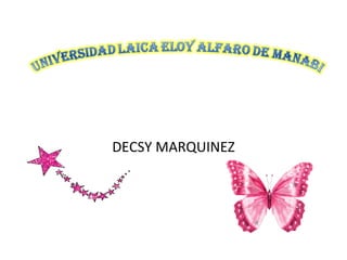 DECSY MARQUINEZ 