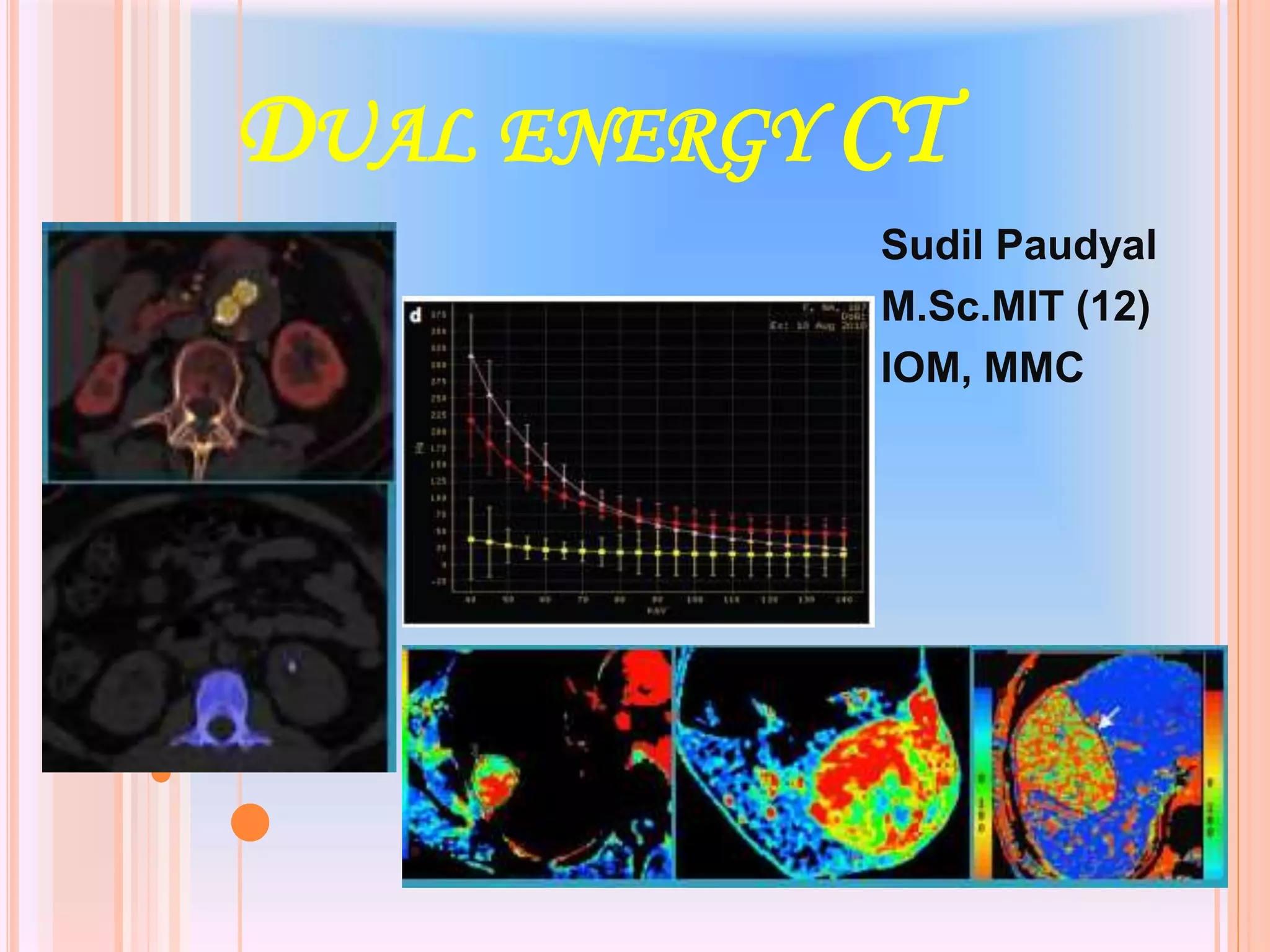 Dual Energy CT | PPTX