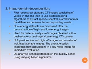 Dual Energy CT | PPTX