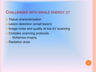 Dual Energy CT | PPTX