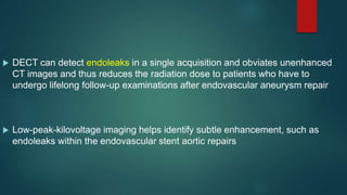 APPLICATION OF DUAL ENERGY CT IN EMERGENCY RADIOLOGY | PPTX