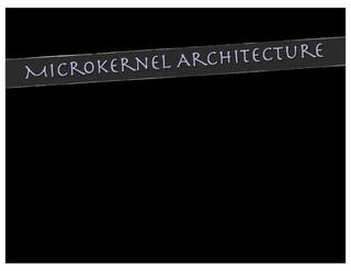 nel Arch itecture
M icroker
 