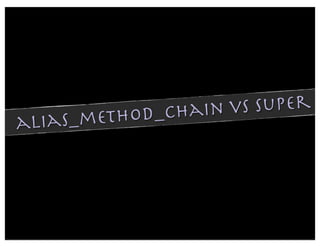 thod_chain vs super
a lias_me
 