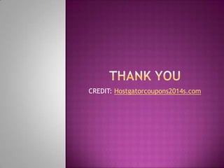 CREDIT: Hostgatorcoupons2014s.com
 