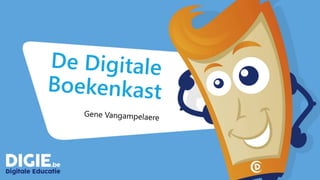 Gene Vangampelaere
Technologie adviseur // Microsoft Innovative Educator Expert
http://www.digie.be
E-mail: gene@digie.be
...