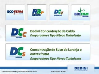 Dedini fermentec sba 2011 - concentração de vinhaça