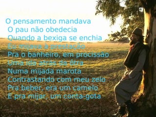 Tragédia na vide de um macho