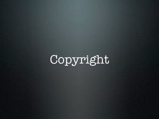 Copyright
 