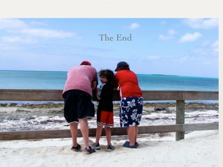 The End
 