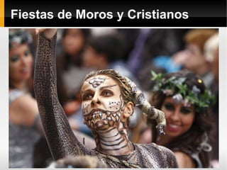 Fiestas de Moros y Cristianos 