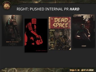 RIGHT: PUSHED INTERNAL PR HARD
 