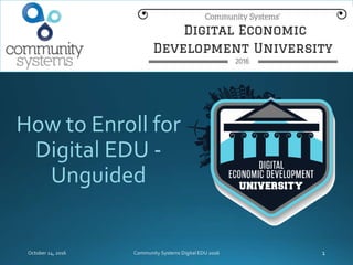 How to Enroll for
Digital EDU
 