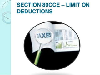 Deductions section 80c, 80d, 80e