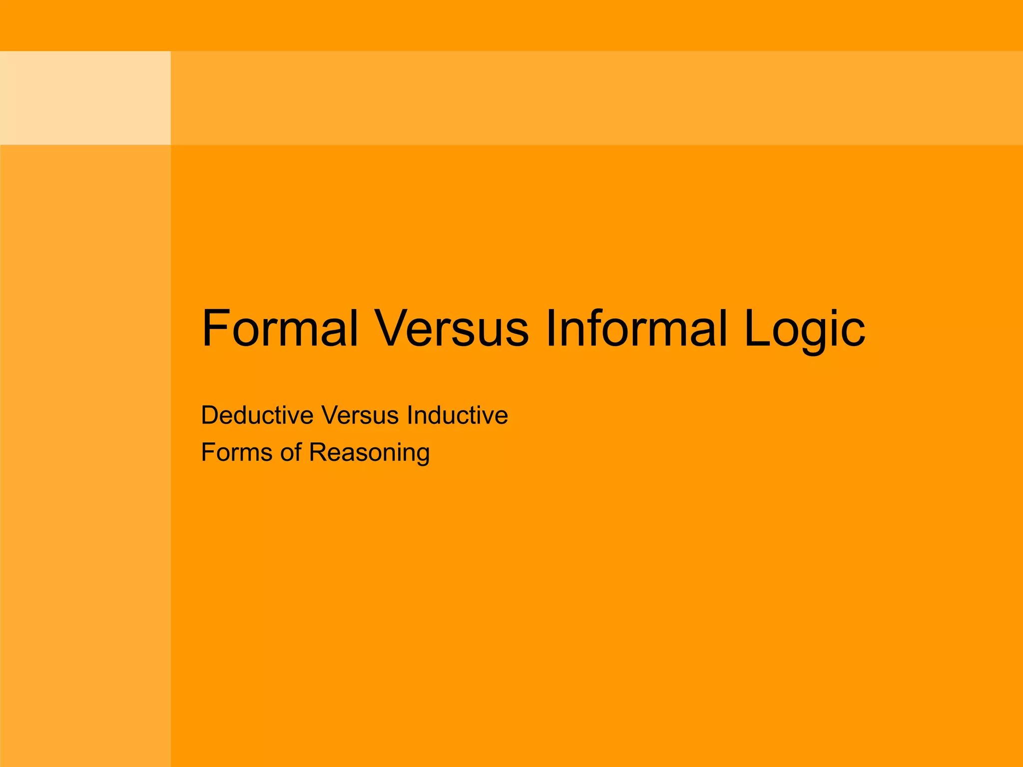 Deduction vs induction ppt