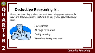 Deductive reasoning | PPTX