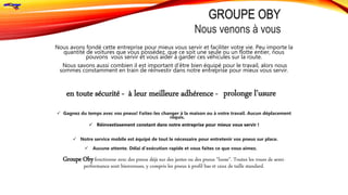 Nous avons fondé cette entreprise pour mieux vous servir et faciliter votre vie. Peu importe la
quantité de voitures que vous possédez, que ce soit une seule ou un flotte entier, nous
pouvons vous servir et vous aider à garder ces véhicules sur la route.
Nous savons aussi combien il est important d’être bien équipé pour le travail, alors nous
sommes constamment en train de réinvestir dans notre entreprise pour mieux vous servir.
 Gagnez du temps avec vos pneus! Faites-les changer à la maison ou à votre travail. Aucun déplacement
requis.
 Réinvestissement constant dans notre entreprise pour mieux vous servir !
Groupe Obyfonctionne avec des pneus déjà sur des jantes ou des pneus "loose". Toutes les roues de semi-
performance sont bienvenues, y compris les pneus à profil bas et ceux de taille standard.
Nous venons à vous
en toute sécurité - à leur meilleure adhérence - prolonge l’usure
 Notre service mobile est équipé de tout le nécessaire pour entretenir vos pneus sur place.
 Aucune attente. Délai d’exécution rapide et vous faites ce que vous aimez.
 